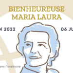 CLÔTURE DU JUBILE DE LA BIENHEUREUSE MARIA LAURA